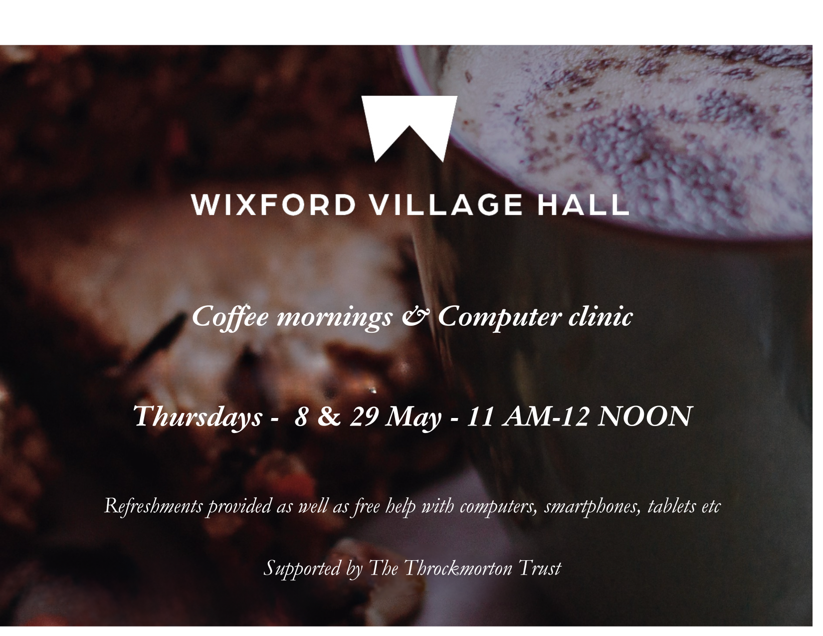 May Coffee Mornings and Computer Clinic